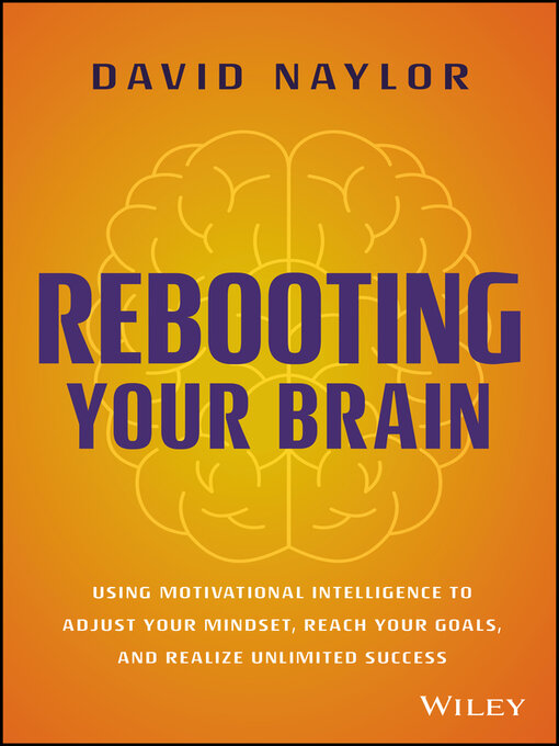 Title details for Rebooting Your Brain by David Naylor - Available